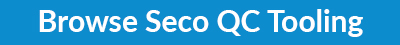 Browse Seco Quick Change (QC) Tooling