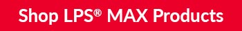 Shop LPS MAX Products