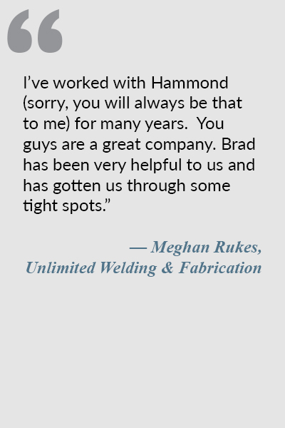Testimonial by Meghan Rukes of Unlimited Welding and Fabrication.